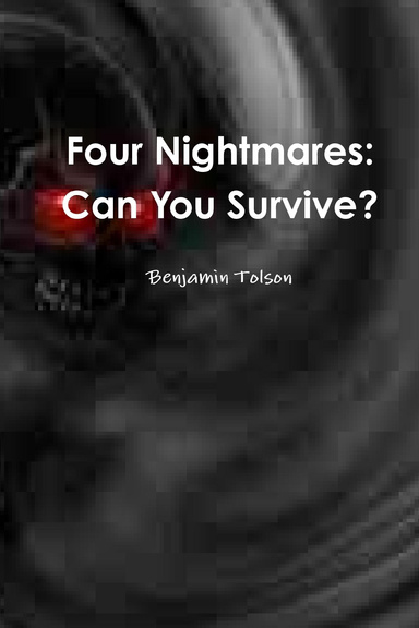 Four Nightmares: Can You Survive?