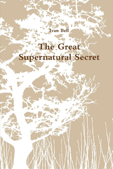 The Great Supernatural Secret