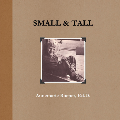 SMALL & TALL / Hardcover Edition