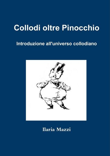 Collodi oltre Pinocchio