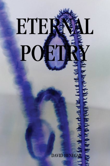 ETERNAL POETRY