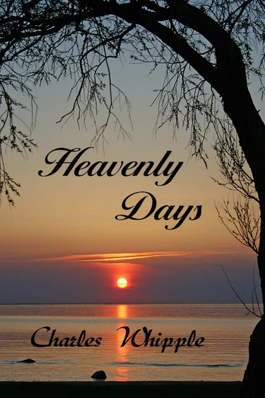Heavenly Days