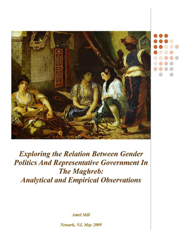 Exploring The Relation Between Gender Politics and Representative Government in the Maghreb:  Analytical and Empirical Observations