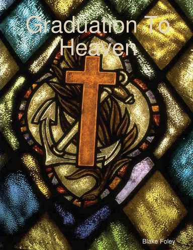 Graduation To Heaven