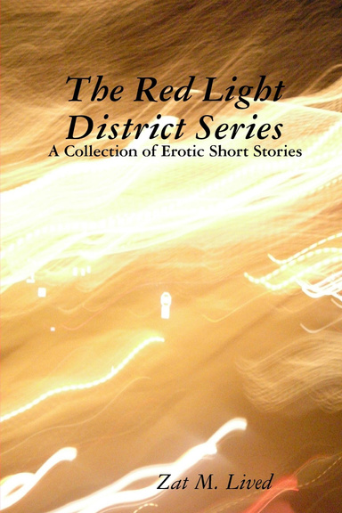 The Red Light District Series