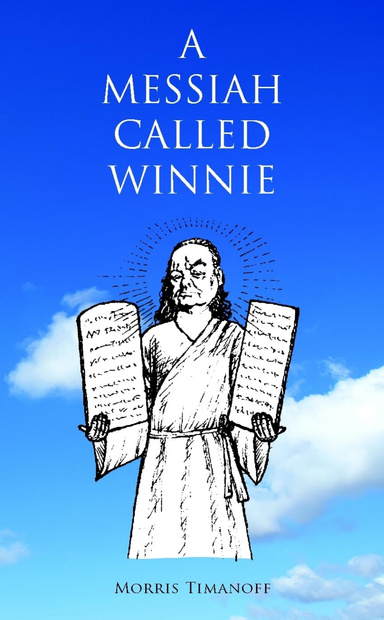 A Messiah Called Winnie