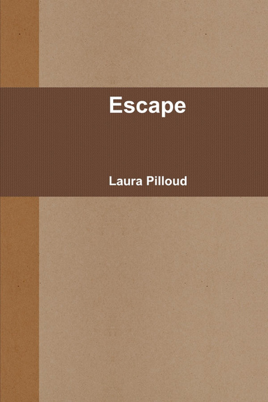 Escape