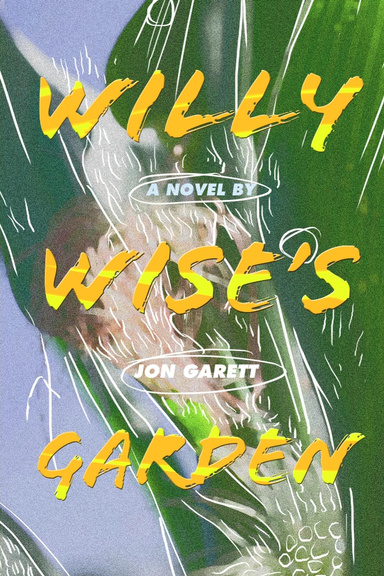 Willy Wise's Garden