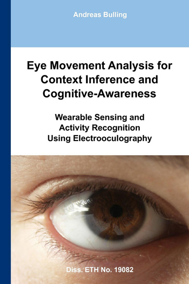 Eye Movement Analysis for Context Inference and Cognitive-Awareness