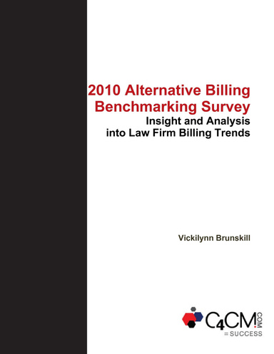 2010 Alternative Billing Benchmarking Study (C4CM)