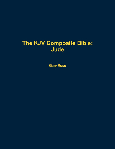 The KJV Composite Bible: Jude