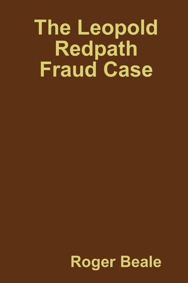 The Leopold Redpath Fraud Case