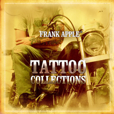 FRANK APPLE - TATTOO COLLECTIONS