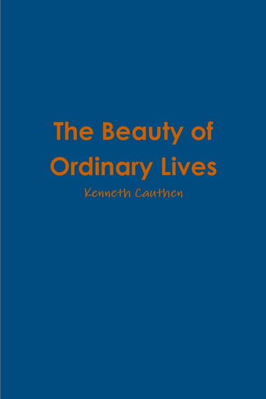 The Beauty of Ordinary Lives