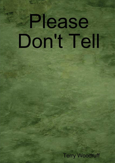 Please Don't Tell
