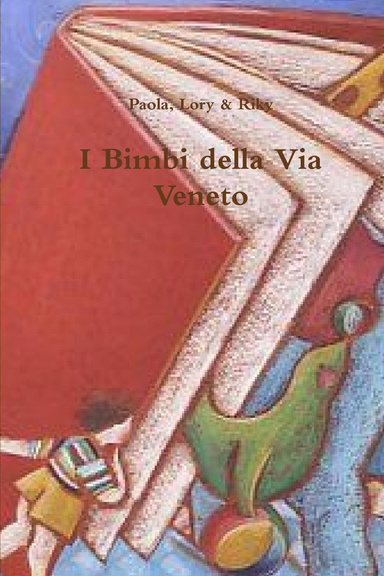 I Bimbi della Via Veneto - http://ibimbidellaviaveneto.splinder.com/