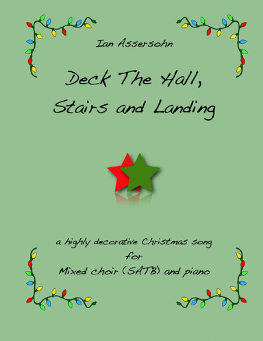 Deck The Hall, Stairs and Landing