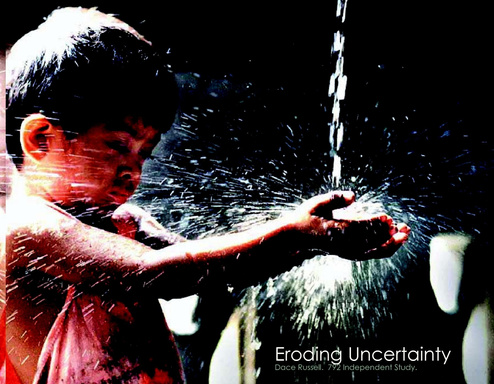 Eroding Uncertainty