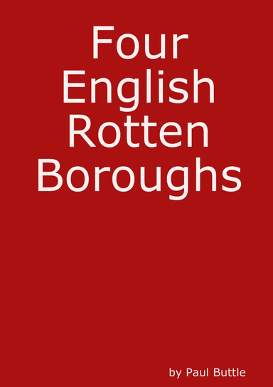 Four English Rotten Boroughs