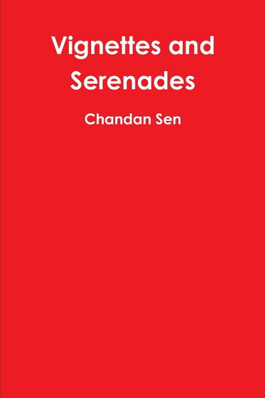 Vignettes and Serenades