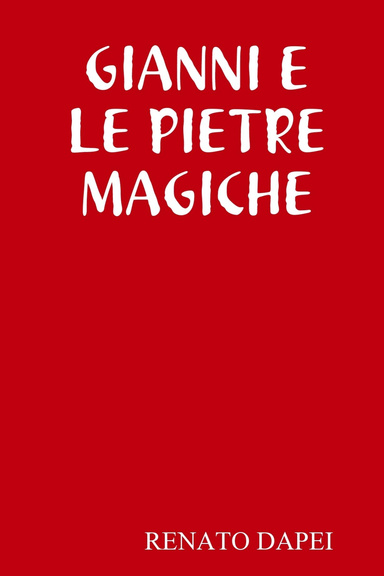 GIANNI E LE PIETRE MAGICHE