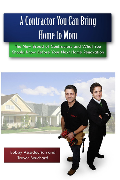 A Contractor You Can Bring Home to Mom