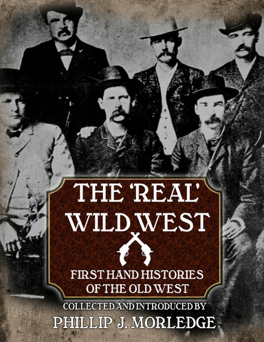 The 'Real' Wild West