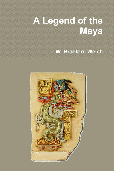 A Legend of the Maya