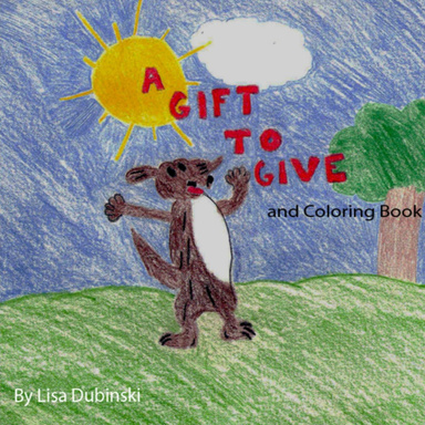 A Gift to Give & Coloring Book