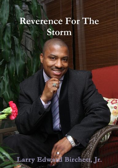 Reverence For The Storm