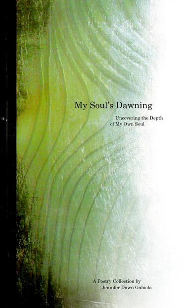 My Soul's Dawning