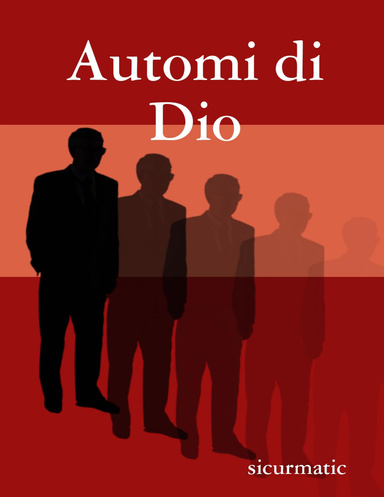 Automi di Dio