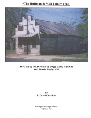 The Huffman & Mull Family Tree [digital]