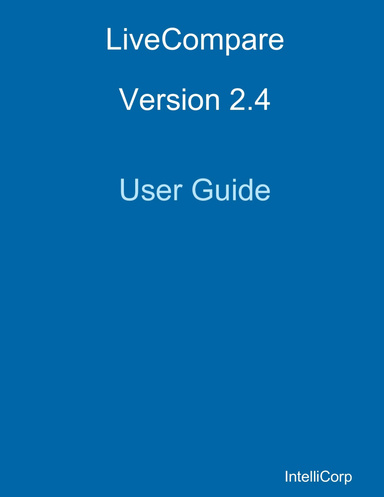 LiveCompare 2.4 User Guide