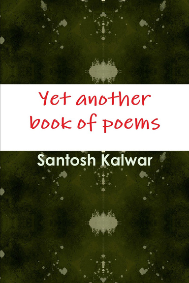 Yet another book of poems