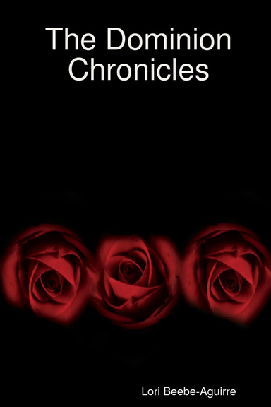 The Dominion Chronicles