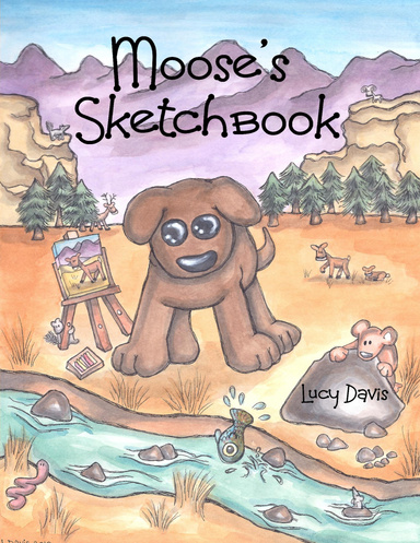 Moose's Sketchbook