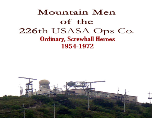 The Mountain Men of 226th ASA: 1954-1975