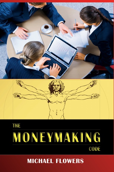 THE MONEYMAKING CODE - 3/E