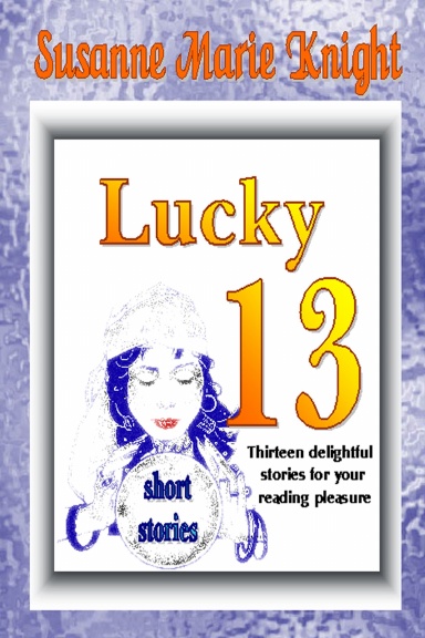 Lucky Thirteen