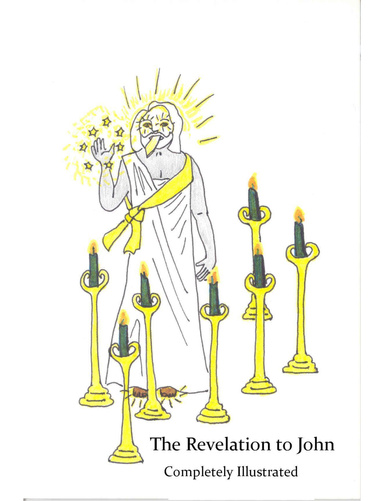 Complete Illustrated Revelation to John