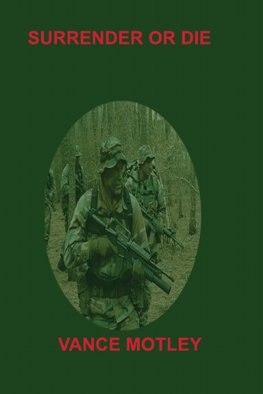 Surrender or Die