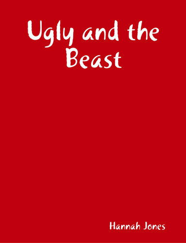 Ugly and the Beast