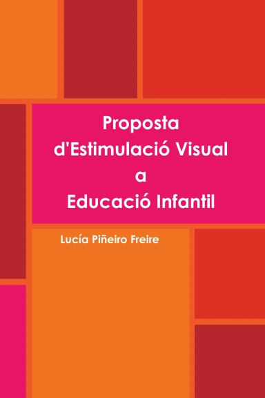 Proposta d'estimulació visual a Educació Infantil