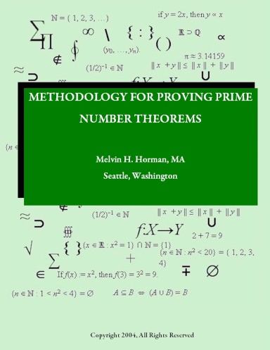 METHODOLOGY FOR PROVING PRIME NUMBER THEOREMS
