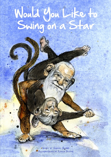 Would You Like to Swing on a Star
