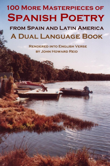 100 More Masterpieces of Spanish Poetry from Spain & Latin America: A Dual Language Book