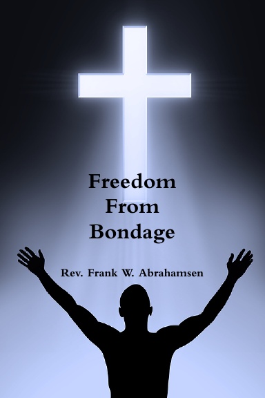 Freedom From Bondage