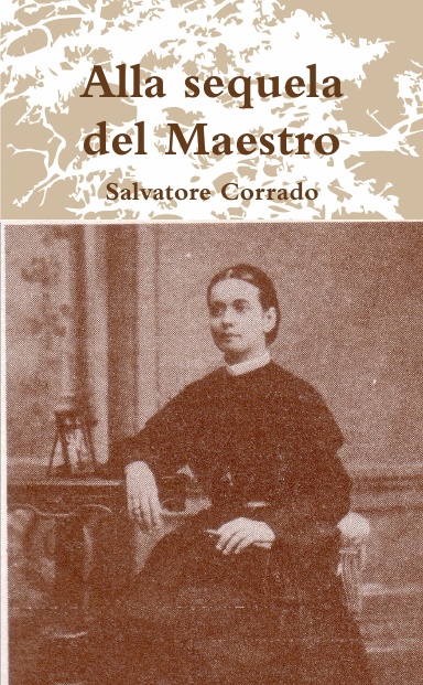 Alla sequela del Maestro