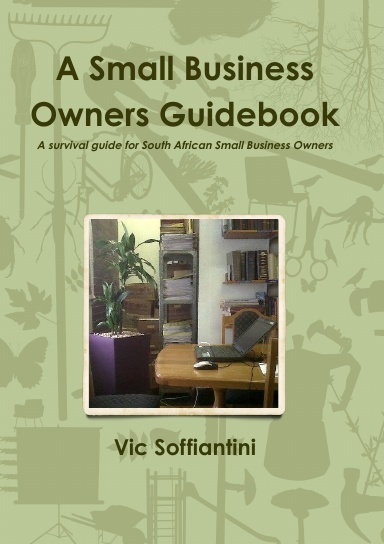 A Small Business Owners Guidebook